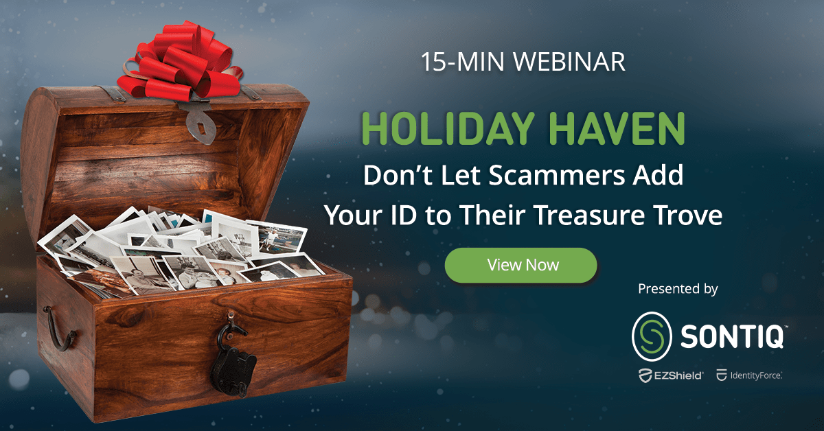 Sontiq Holiday Haven from Scammers webinar register now banner
